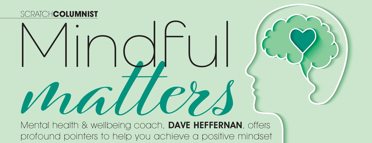 070 Dave Heffernan column.indd