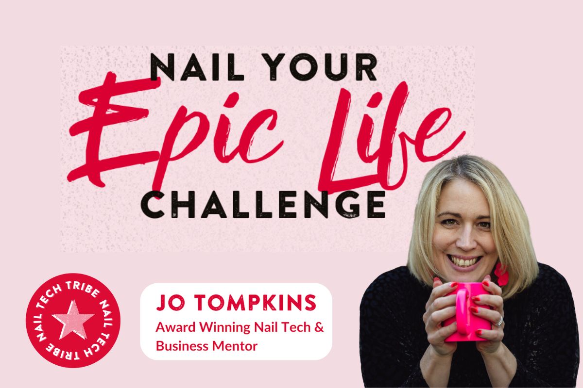 Jo Tompkins Nail Your Epic Life Challenge